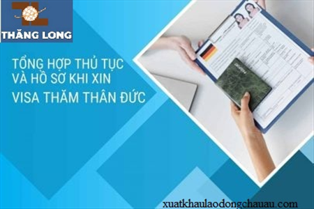 ĐIỀU KIỆN VÀ THỜI HẠN KHI XIN VISA THĂM THÂN CHLB ĐỨC